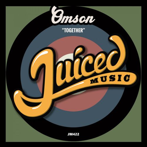 Omson - Together / Juiced Music