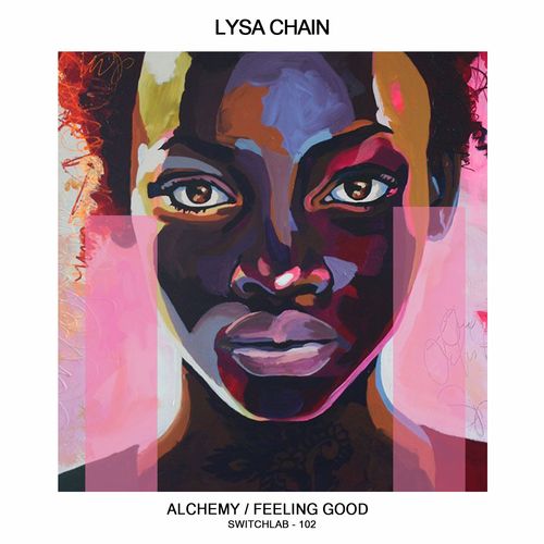 Lysa Chain - Feeling Good / Switchlab