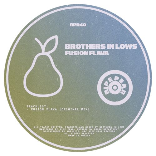 Brothers In Lows - Fusion Flava / Ripe Pear Records