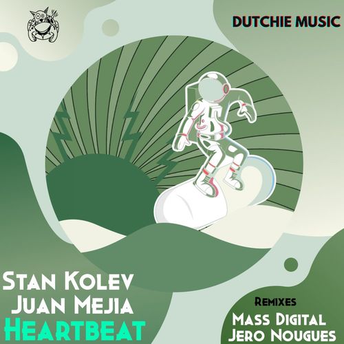 Stan Kolev & Juan Mejia - Heartbeat / Dutchie Music