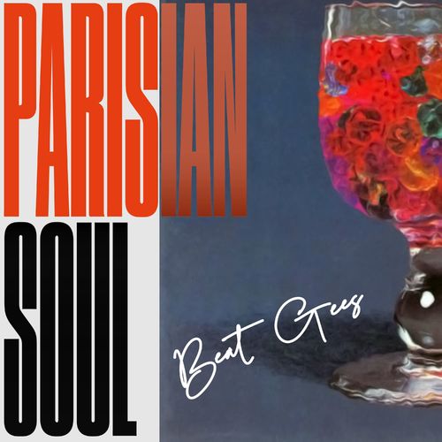 Parisian Soul - Beat Gees / Denote