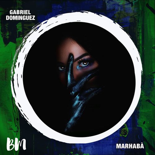 Gabriel Dominguez - Marhaba / Black Mambo