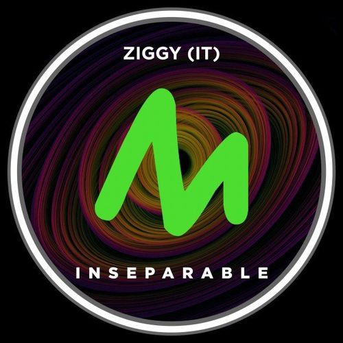 Ziggy (IT) - Inseparable / Metropolitan Recordings