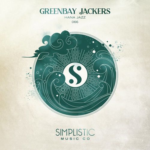 Greenbay Jackers - Hana Jazz EP / Simplistic Music Company