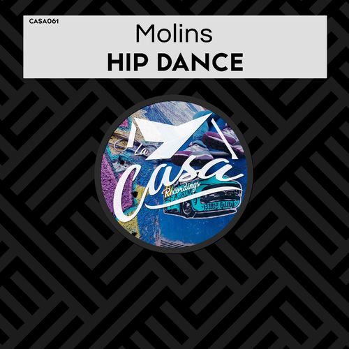 Molins - Hip Dance / La Casa Recordings