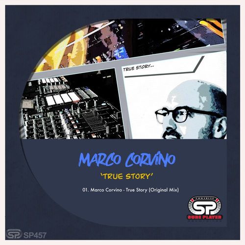 Marco Corvino - True Story / SP Recordings