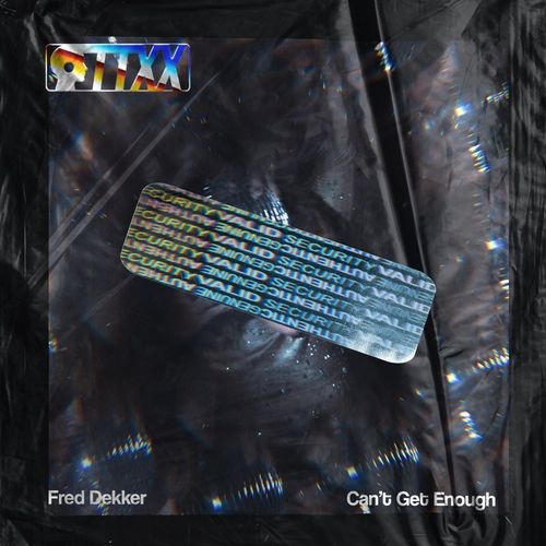 Fred Dekker - Can't Get Enough / Thursday Trax