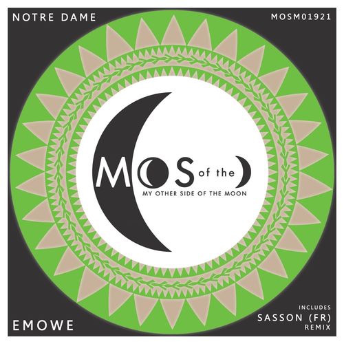 Notre Dame/Sasson (FR) - Emowe / My Other Side of the Moon