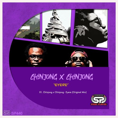 Ch!NJoNG x Ch!NJoNG - Eyere / SP Recordings