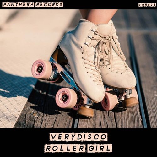 Verydisco - Roller Girl / Panthera