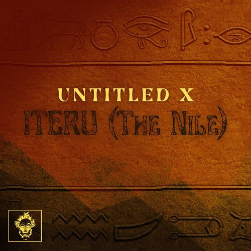 Untitled X - Iteru (The Nile) / Merecumbe Recordings