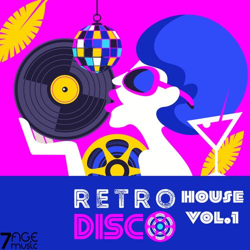VA - Retro Disco House, Vol.1 / 7AGE Music
