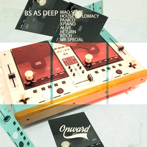 Bs As Deep - Owr111 / Onward Recordings