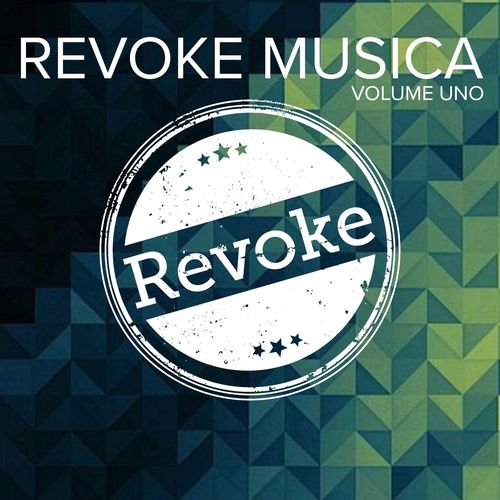 VA - Revoke Musica, Volume Uno / Revoke