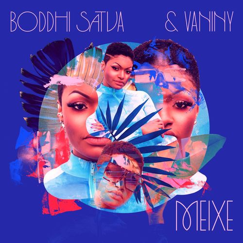 Boddhi Satva & Vaniny - Meixe / Offering Recordings