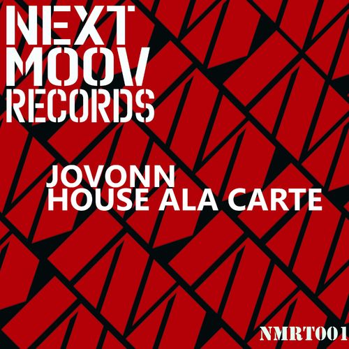 Jovonn - House Ala Carte / NextMoov Records