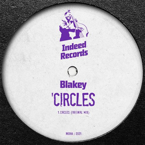 Blakey - Circles / Indeed Records