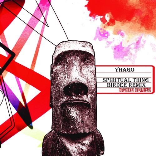 Yhago - Spiritual Thing (Birdee Remix) / Blockhead Recordings