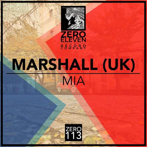 Marshall (UK) - Mia / Zero Eleven Record Company