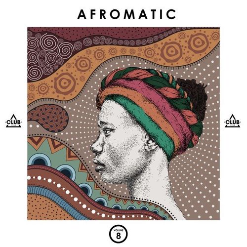 VA - Afromatic, Vol. 8 / Club Session