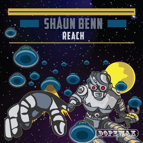 Shaun Benn - Reach / Dopewax Records