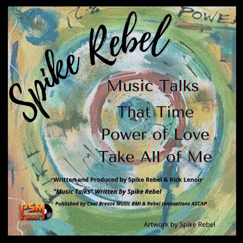Spike Rebel/Rick Lenoir - Music Talks EP / Patina Skye Music