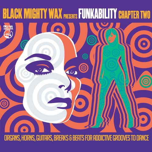 Black Mighty Wax - Funkability Chapter 2 / Irma Dancefloor