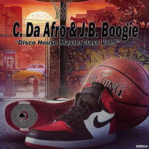 C. Da Afro & J.B. Boogie - Disco House MasterClass Vol.5 / SpinCat Music