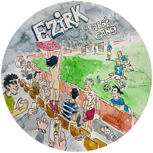 Ezirk - Yabai Gang / Sundries Digital