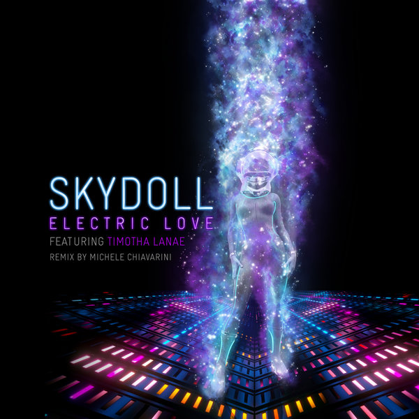 Skydoll - Electric Love / Skydoll Records