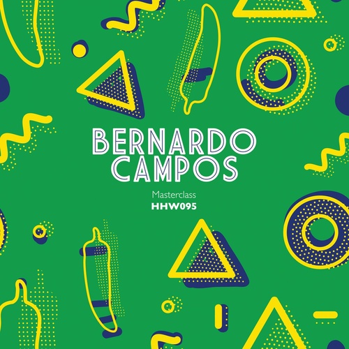Bernardo Campos - Masterclass / Hungarian Hot Wax
