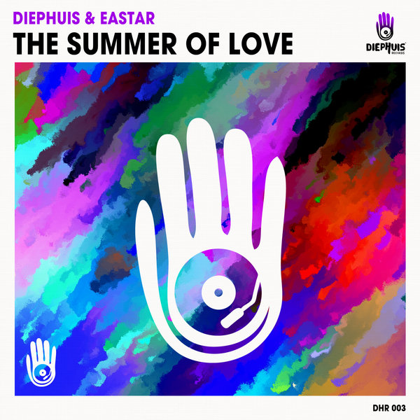 Diephuis and Eastar - The Summer Of Love / Diephuis Records