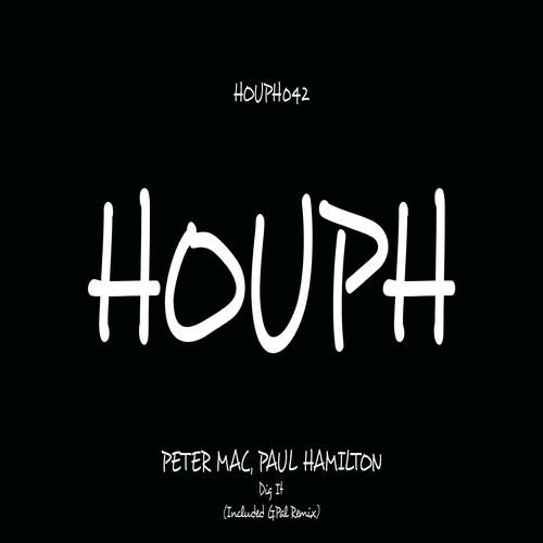 Peter Mac & Paul Hamilton - Digit / HOUPH