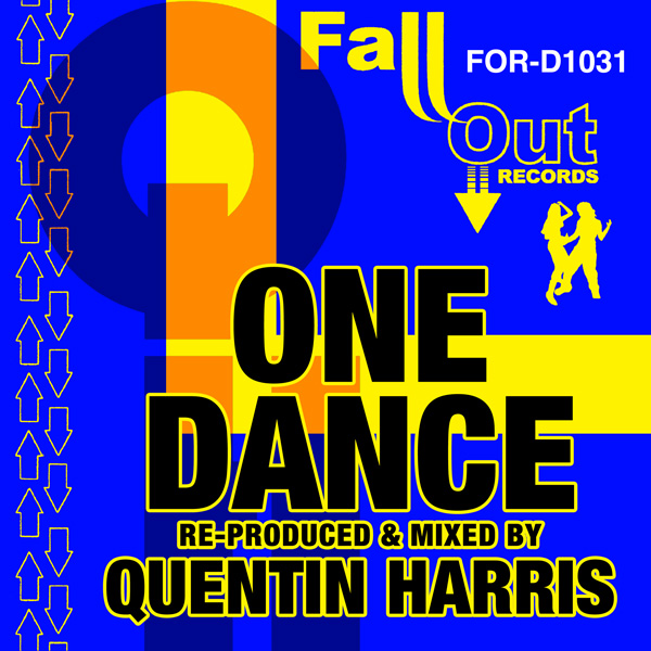B-Town - One Dance / FALL OUT RECORDS