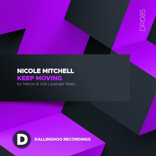 Nicole Mitchell - Keep Moving / Dallinghoo Recordings