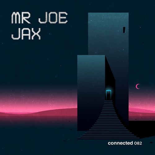 Mr Joe - Jax / Connected
