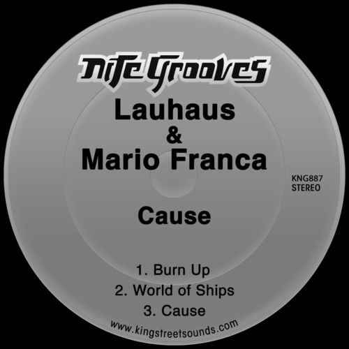 Lauhaus & Mario Franca - Cause / Nite Grooves