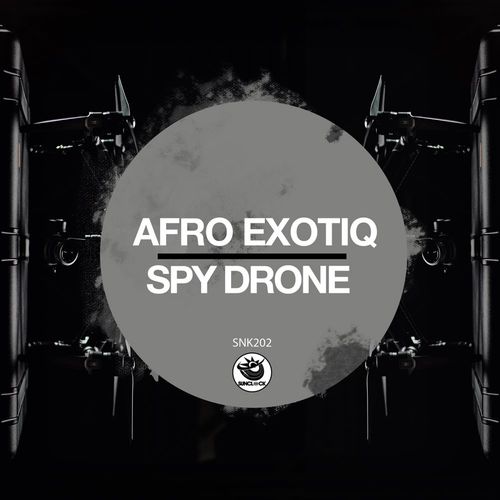 Afro Exotiq - Spy Drone / Sunclock