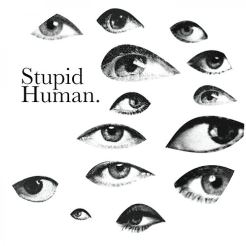 Stupid Human - The Complete Cosmic Compendium / Stupid Human Music