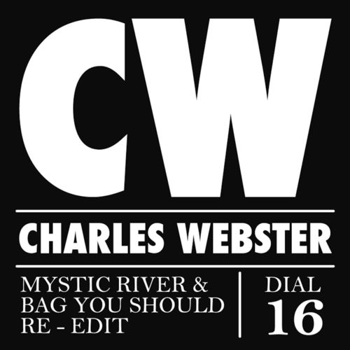 Lanoiraude & Mike L & Quizz - Charles Webster (Re-Edit) / Dialect recordings