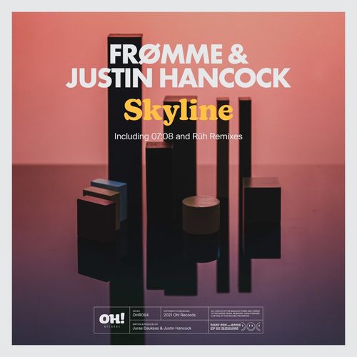 Fromme & Justin Hancock - Skyline / Oh! Records Stockholm