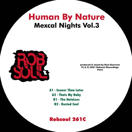 Human By Nature - Mexcal Nights Vol.3 / Robsoul