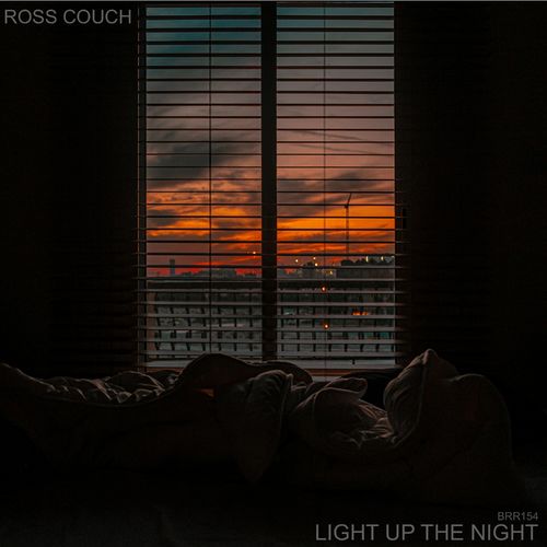 Ross Couch - Light Up The Night / Body Rhythm Records