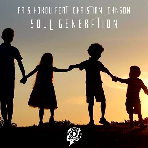 Aris Kokou ft Christian Johnson - Soul Generation / Deep Soul Space