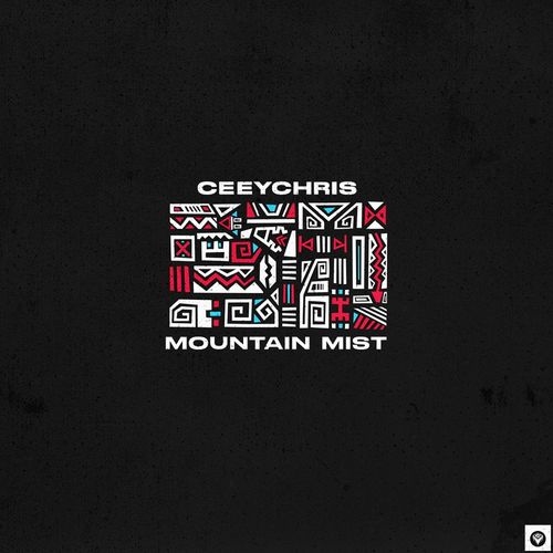 CeeyChris - Mountain Mist / Guettoz Muzik