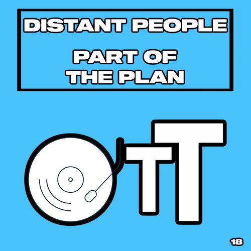 Distant People - Part of The Plan / Over The Top