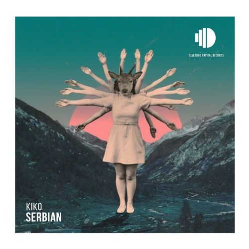 Kiko (SA) - Serbian / Selebogo Capital Records