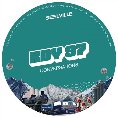 KDY 97 - Conversations / Selville Records