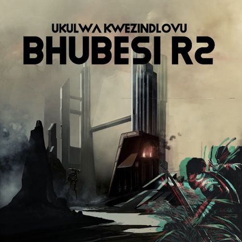 Bhubesi (MX) - Ukulwa Kwezindlovu R2 / Open Bar Music