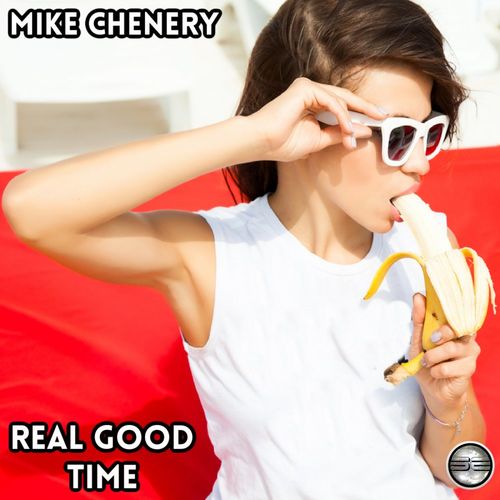 Mike Chenery - Real Good Time / Soulful Evolution